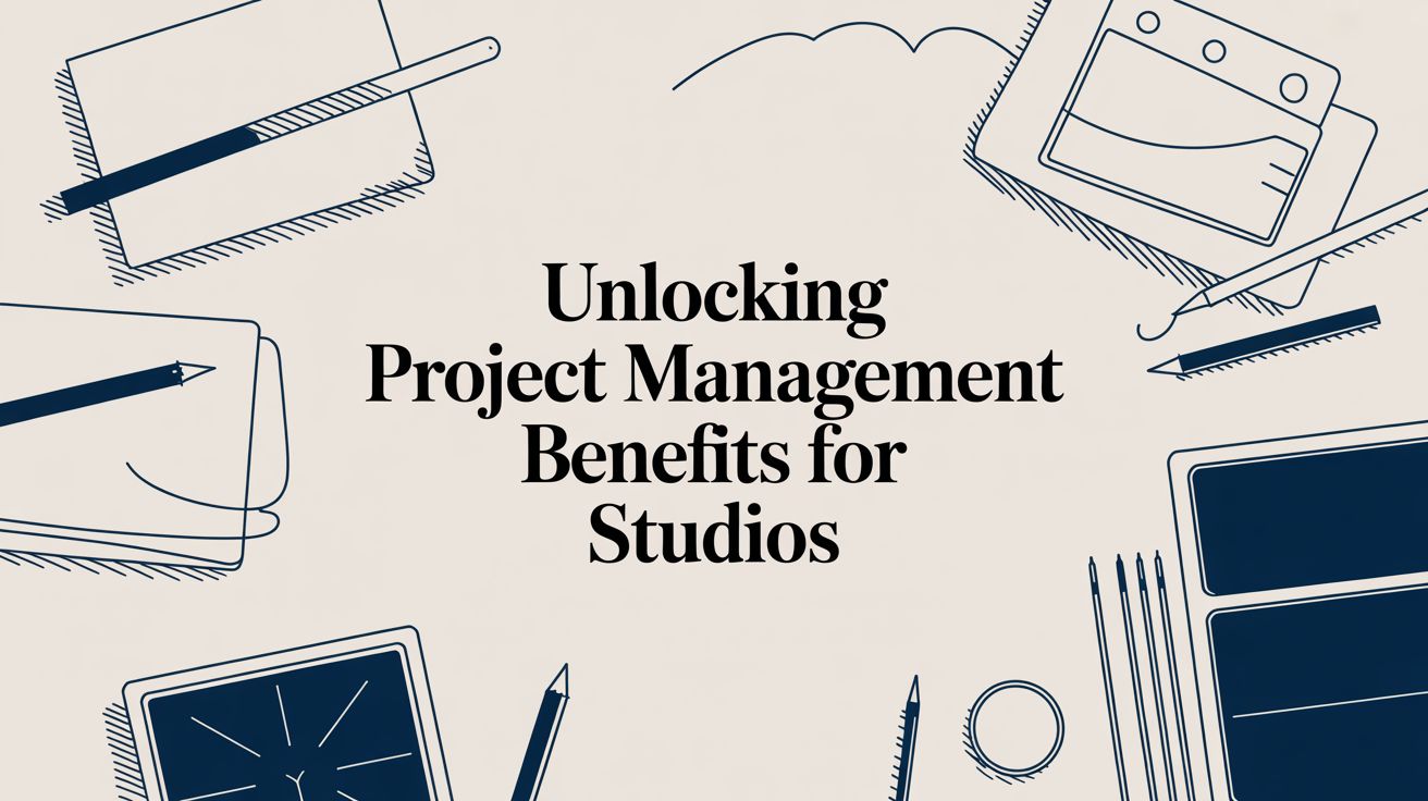 Discover the key project management benefits that transform creative studios by streamlining workflows, boosting profitability, and unlocking team potential.